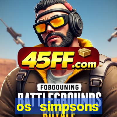 os simpsons assistir online